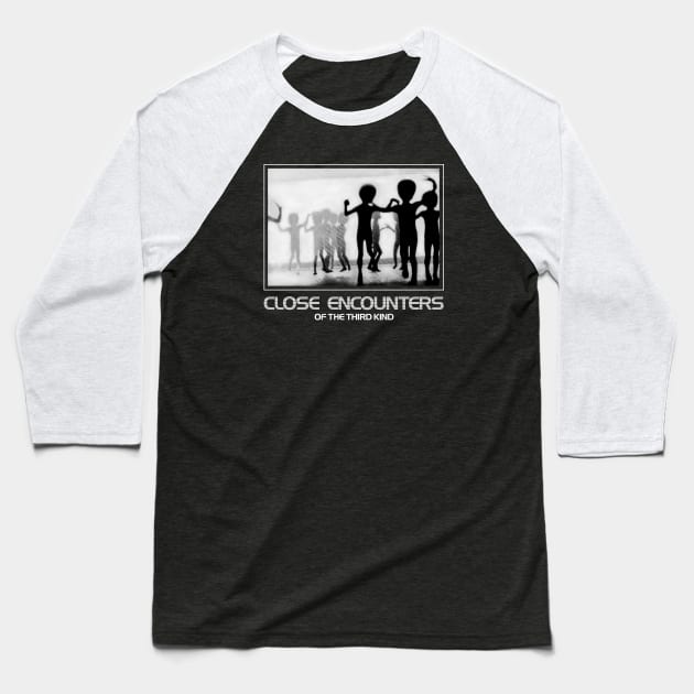 Close Encounters of the Third Kind - Aliens Baseball T-Shirt by Chewbaccadoll